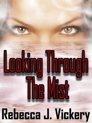 cover image of Looking Through the Mist